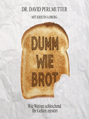cover image of Dumm wie Brot
